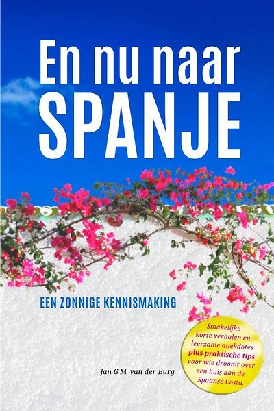 En-nu-naar-Spanje-Jan-van-der-Burg|Inspirerenden boekentips